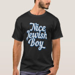 T-shirt Nice juif garçon Hanoukka Chanukah Jérusalem Israë<br><div class="desc">Nice juif garçon Hanoukka Chanukah Jérusalem Israël hébreu</div>