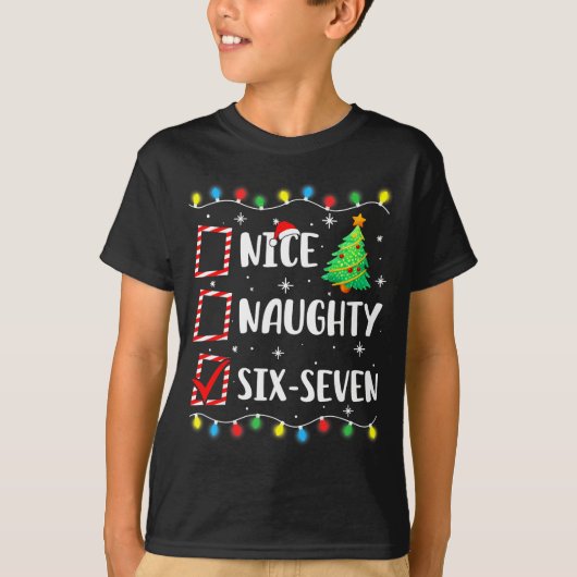 T-shirt Nice Naughty 67 Six Seven Funny Christmas 6 7 Meme (Devant)