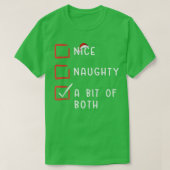 T-shirt Nice Naughty A Bit Of Both Xmas Santa Claus Christ (Design devant)