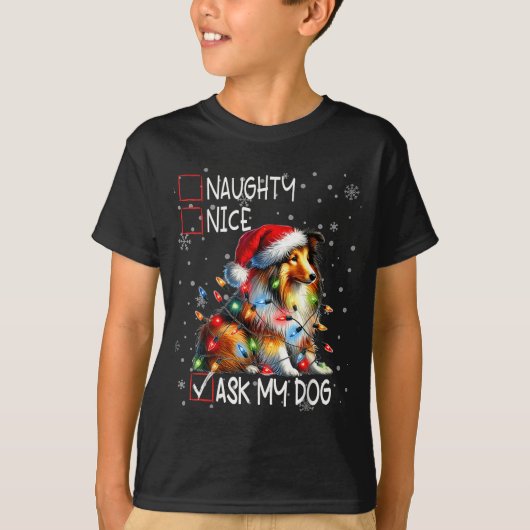 T-shirt Nice Naughty Ask My Dog Christmas List Xmas  (Devant)