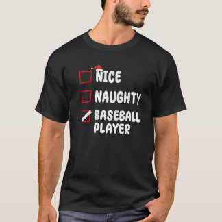 T-shirt Nice Naughty Baseball Player List Christmas Santa 