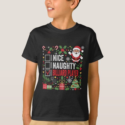 T-shirt Nice Naughty Billiard Player Funny Christmas Père  (Devant)
