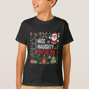 T-shirt Nice Naughty Crazy Cat Maman Funny Noël Père Noël 