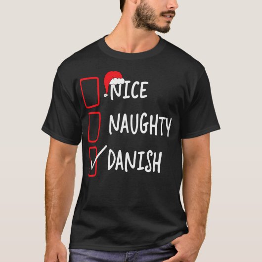 T-shirt Nice Naughty Danish - Funny Christmas List Denma (Devant)