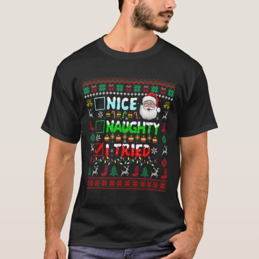 T-shirt Nice Naughty I Tried Funny List Santa Face Christm (Devant)