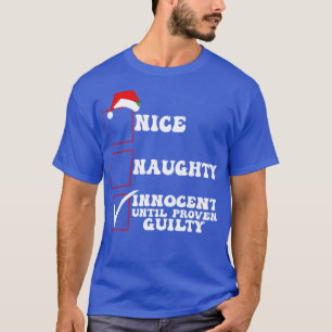 T-shirt Nice Naughty Innocent Jusqu'à des ritmas de culpab