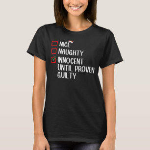 T-shirt Nice Naughty Innocent Jusqu'À La Culpabilité Prove
