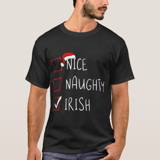 T-shirt Nice Naughty Irish Christmas Heritage Root (Devant)