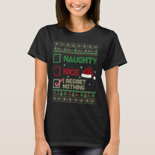 T-shirt Nice Naughty Je Regrette Rien Génial Sweater Chris