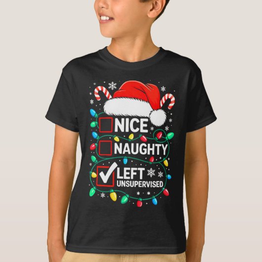 T-shirt Nice Naughty Left Unsupervised Shirt Funny Christm (Devant)