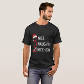 T-shirt Nice Naughty List Nice-ish Noël (Devant entier)