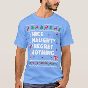 T-shirt Nice Naughty List Ugly Christmas Design Drôle Rega