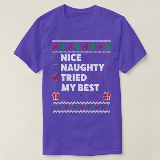 T-shirt Nice Naughty List Ugly Christmas Design Funny Trie (Design devant)