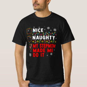 T-shirt Nice Naughty Stepmaman Le Faire Noël