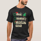 T-shirt Nice Naughty WRESTLING entraîneur Père Noël (Devant)