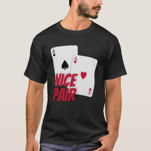 T-shirt Nice Pair Poker Aces