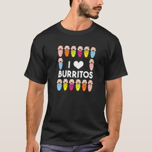 T-shirt Nicu Infirmière I Love Burritos Soins Infantile Tr (Devant)