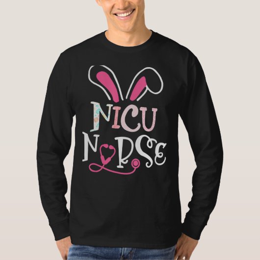 T-shirt Nicu Infirmière Stethoscope Bunny Oreilles Bonne E (Devant)