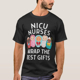 T-shirt Nicu Infirmières Envelopper Les Meilleurs Cadeaux 