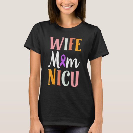 T-shirt NICU Neonatal Intensif Care Newborn Preemie Nurse (Devant)