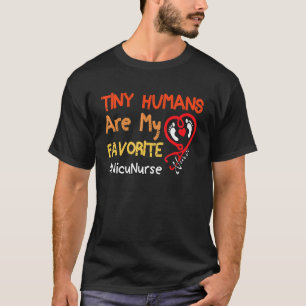 T-shirt Nicu Nurse Icu Neonatal Boho Tiny Humans Are My Fa