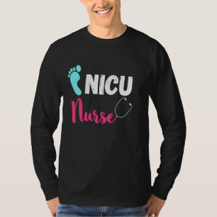 T-shirt Nicu Nurse Nouveau-Né Bébé Soins néonatals intensi