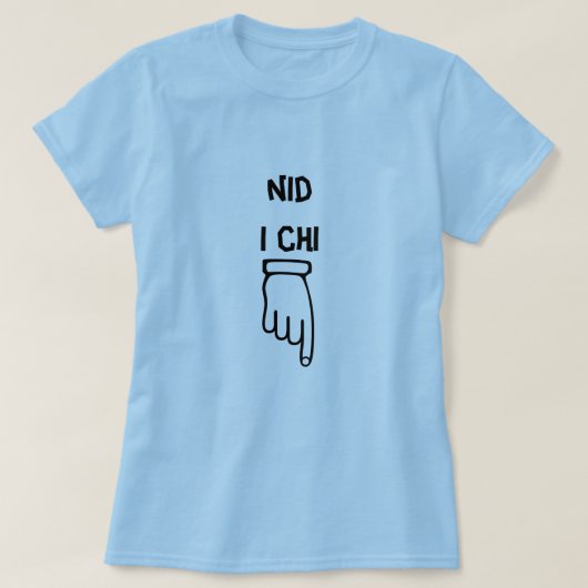 T-shirt nid i chi - Pas pour vous (Design devant)
