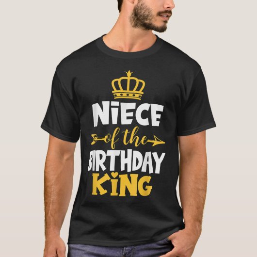 T-shirt Nièce De L'Anniversaire Roi Idée Anniversaire Pour (Devant)
