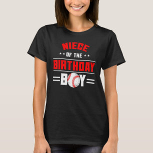 T-shirt Niece Of The Birthday Boy Baseball Thème Famille B
