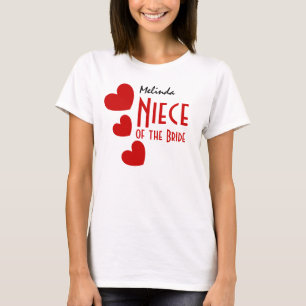 T-shirt NIECE of the BRIDE Gift Idea Cute RED Hearts B10