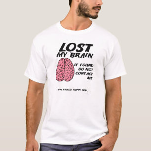 T-shirt Niet Grappig Hersen
