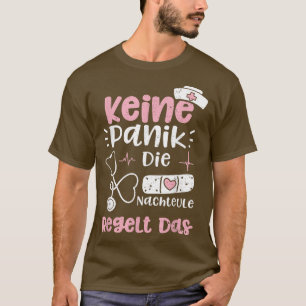 T-shirt Night Owl Keine Panik Die Nachteule Regelt DasNurs