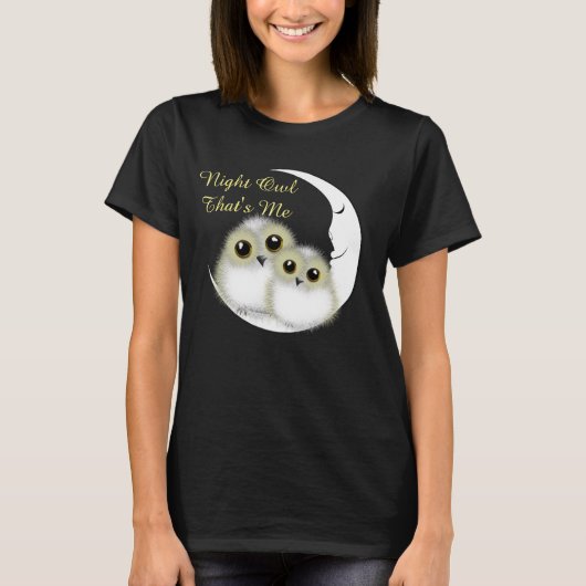 T-shirt Night Owl That's Me Cute Snowy Owls (Devant)