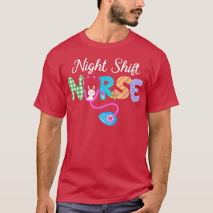 T-shirt Night Shift Nurse Plaid Egg Bunny Love Stéthoscope