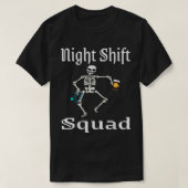T-shirt Night Shift Squad Funny Nurse Skeleton Coffee Drin (Design devant)