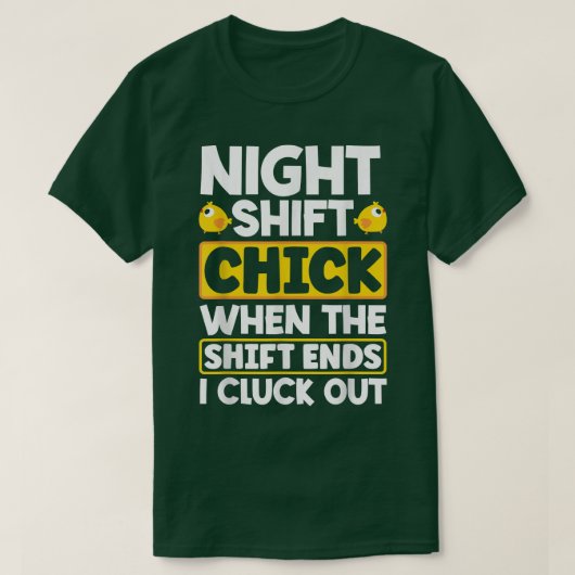 T-shirt Night Shift Worker  (Design devant)