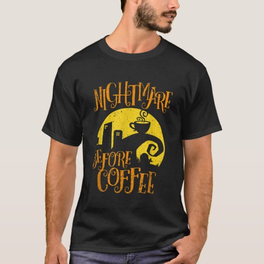 T-shirt Nightmare Before Coffee Dons Drôle pour Hommes Fem (Devant)