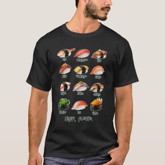 T-shirt Nigiri, S'Il Vous Plaît Le Menu Sushi Que Vous Pou (Devant)