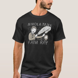 T-shirt nikola tesla rayon de la mort Classique