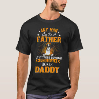 T-shirt N'Importe Quel Homme Peut Être Un Père Boxe Daddy