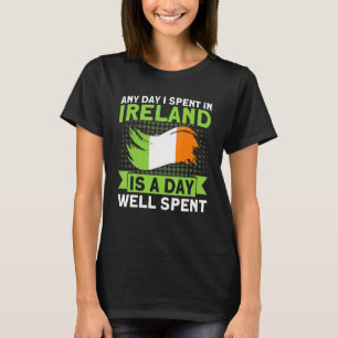T-shirt N'importe quel jour que j'ai passé en Irlande Vint