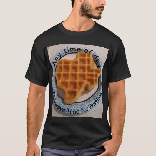 T-shirt N'importe quelle heure de la journée gaufre T chem (Devant)