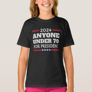T-shirt N'importe qui de moins de 70 ans pour Président 20