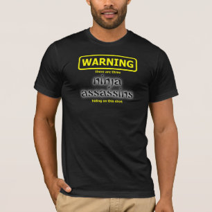 T-shirt Ninja Funny Assassin Chemise Humour