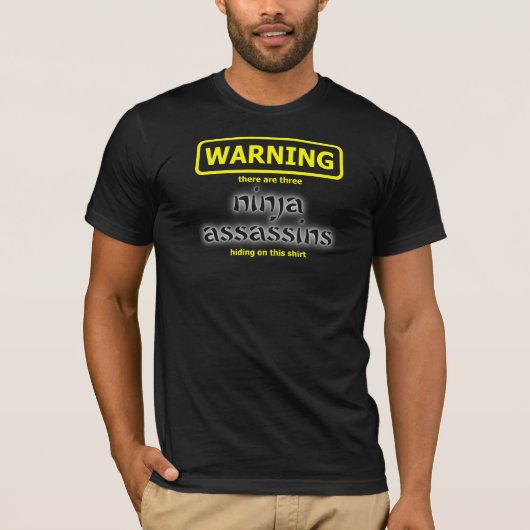 T-shirt Ninja Funny Assassin Chemise Humour (Devant)