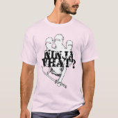 T-shirt NINJA QUOI ? (Noir et blanc) (Devant)
