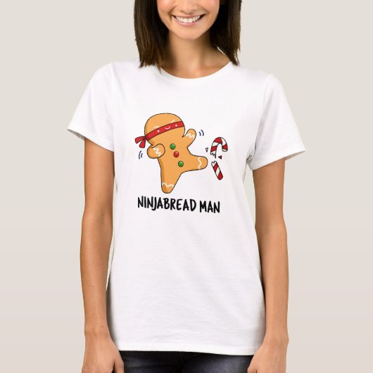 T-shirt Ninjabread Man Funny Gingerbread Pun (Devant)