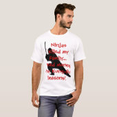 T-shirt Ninjas a tué ma famille…. (Devant entier)