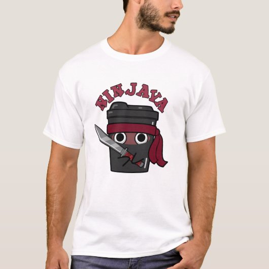 T-shirt Ninjava Funny Ninja Java Pun café (Devant)
