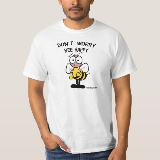 T-shirt N'inquiétez pas l'abeille heureuse (Devant)